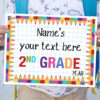 Editable First day of School Sign Printable, Last Day of School, Personalized School sign, All Grades, Back to School, INSTANT DOWNLOAD