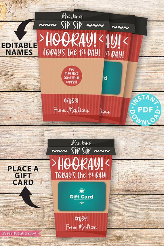 EDITABLE Back to School Gift Card Holder Printable, Coffee Teacher Appreciation, Hooray! Today's the First day, of School, INSTANT DOWNLOAD