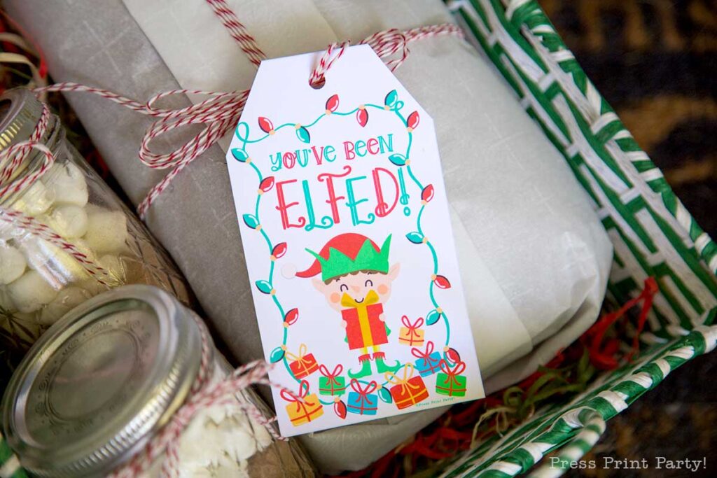 You ve been elfed free printable download. free printable gift tag in basket. Press print Party