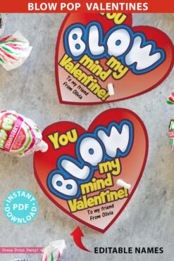 Blow Pop Valentine Printable Heart Template, Kids Valentines Cards, EDITABLE, You Blow my Mind , Classroom Valentines, INSTANT DOWNLOAD Press Print Party