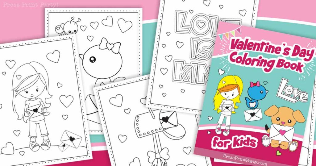 10 FREE Printable Valentine's Day Coloring Pages Perfect for Kids- girl with heart envelope - puppy - bird - valentine mailbox - love is kind coloring book Press print Paty
