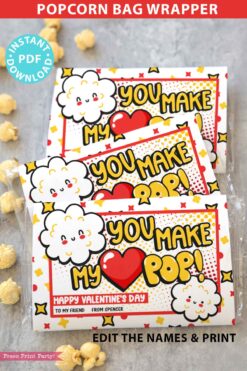 Popcorn Bags Wrap, Kids Valentines Cards Printable, EDITABLE names, You Make My Heart Pop, School Classroom Valentine, INSTANT DOWNLOAD Press Print Party