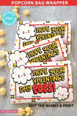 Popcorn Bags Wrap, Kids Valentines Cards Printable, EDITABLE names, Hope Your Valentine's Day Pops, School Classroom, INSTANT DOWNLOAD Press Print Party