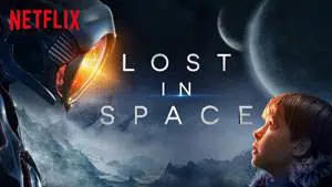 Lost in space - wholesome tv shows for the whole family - Best clean family tv shows