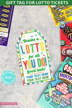 Thanks a Lotto For All You Do Gift Tag Printable, 2 lines of Editable text, Lottery Ticket Tag, Lotto Printable Card, INSTANT DOWNLOAD Press Print Party