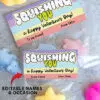 Squishy Valentine Cards and Bag Toppers Printable, Kids Valentines Cards, EDITABLE names, Squishing You, School Classroom, pastel, INSTANT DOWNLOAD Press Print Party