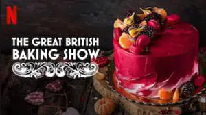 The great british baking show - wholesome tv shows for the whole family - Best clean family tv shows