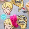 Scrunchie Holder Tag Printable, Blond Girl, Thanks a Bunchie So Here's a Scrunchie, Party Favor, Thank You Gift, Editable, INSTANT DOWNLOAD Press Print Party