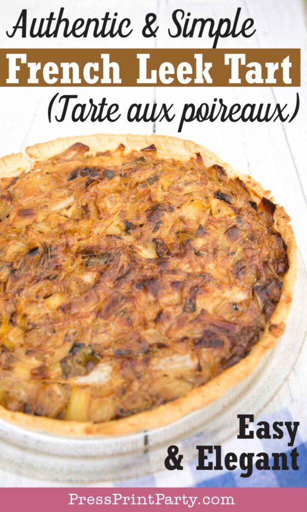 Leek tart -flamiche aux poireaux french leek tart. cooked on white board. Press Print Party!