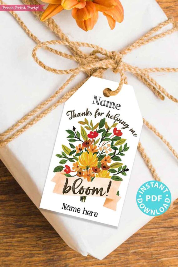 EDITABLE Teacher Appreciation Gift Tags Printable, Teacher Thank You Gift Tags, Flowers, Thanks for Helping me Bloom, INSTANT DOWNLOAD digital pdf Press Print Party