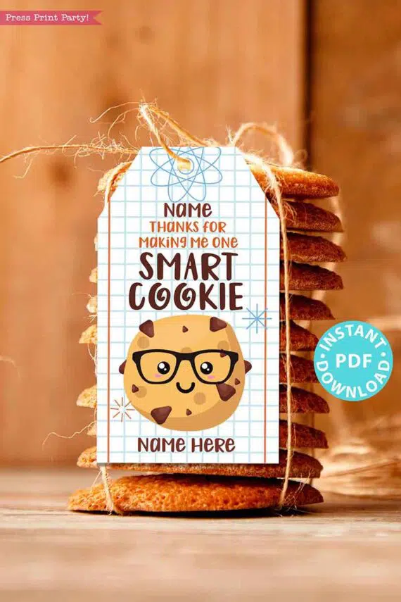 EDITABLE Teacher Appreciation Gift Tags Printable for Cookies "Thanks for making me one Smart Cookie", Thank You Gift, INSTANT DOWNLOAD Press Print Party