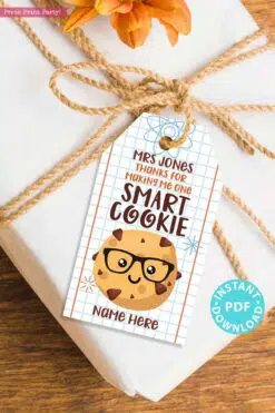 EDITABLE Teacher Appreciation Gift Tags Printable for Cookies "Thanks for making me one Smart Cookie", Thank You Gift, INSTANT DOWNLOAD Press Print Party