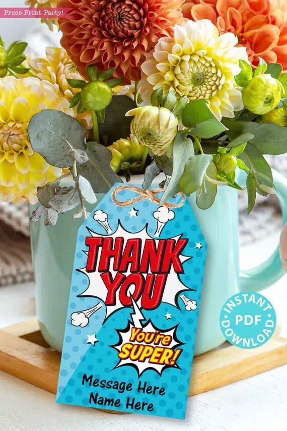 EDITABLE Superhero Thank You Tags Printable, Comic Book, Teacher Appreciation Week, Nurse Staff Employee, You're Super, INSTANT DOWNLOAD