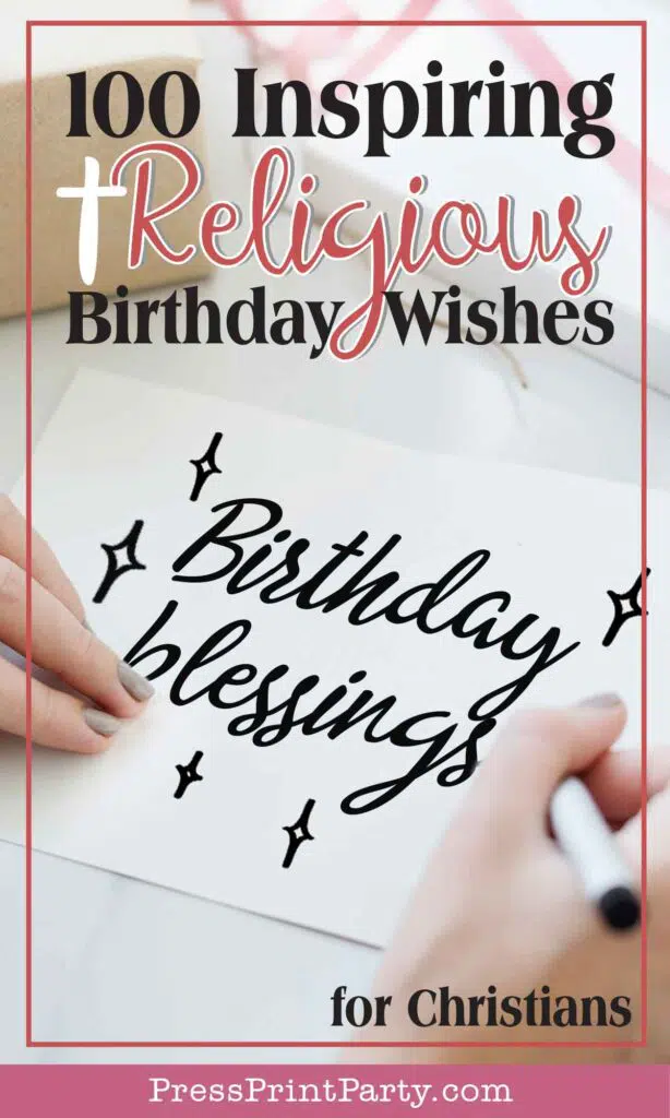 100 Inspiring Religious birthday wishes for christians Press print Party