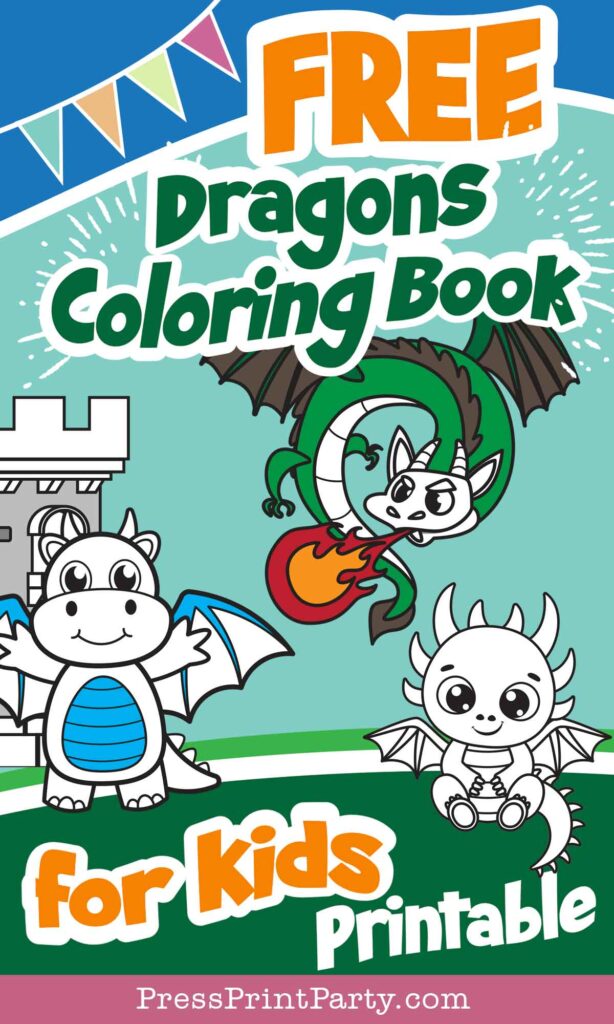 10 cute dragon coloring sheets free printables. dragon coloring pages with friendly and baby dragons for kids- free dragon coloring book - Press Print Party