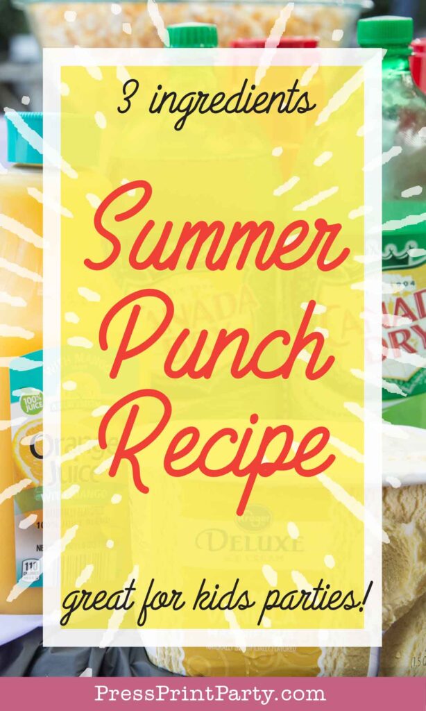 the best party recipe for summer punch with 3 ingredients easy amazing punch- summer punch recipe- Press Print Party