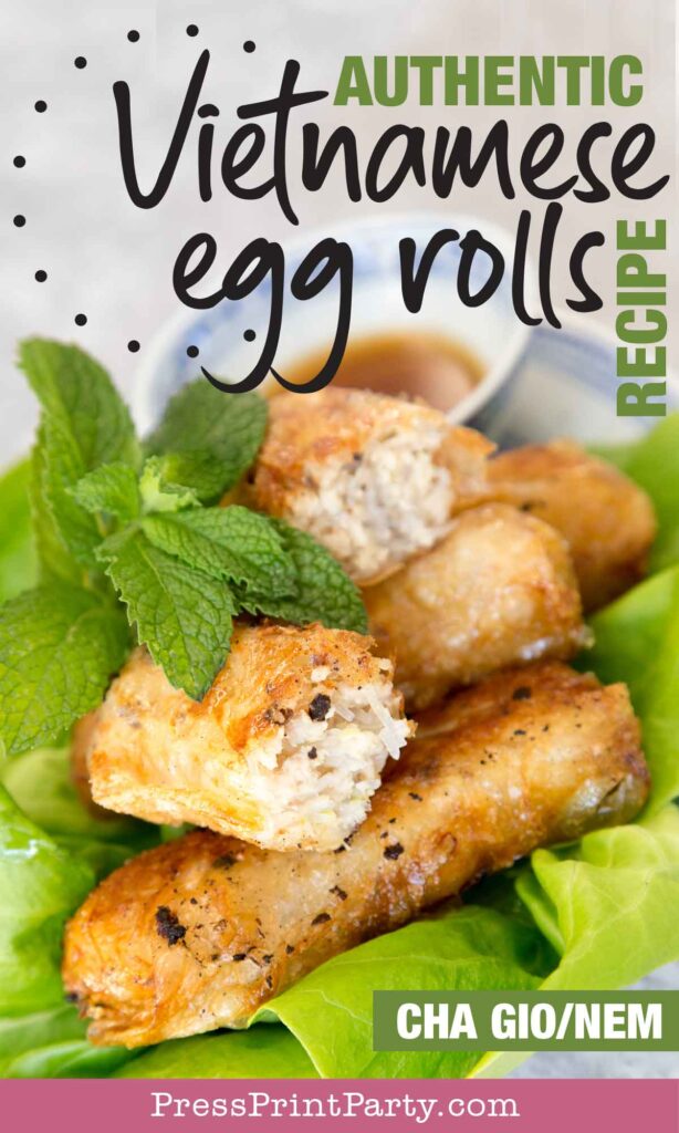 authentic vietname egg rolls fried on plate with mint leaves and lettuce- How to make vietnamese egg rolls recipe cha gio nem ran - Press Print Party!