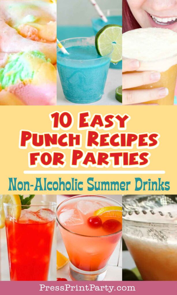 10 easy punch recipes for parties - non alcoholic summer drinks - Press Print Party