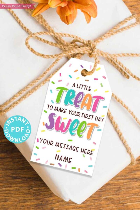 EDITABLE Back to School Gift Tags Printable, First Day of School Gift Tags, A Little Treat to Make Your First Day Sweet, INSTANT DOWNLOAD Press print Party