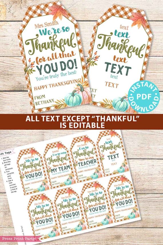 EDITABLE Thanksgiving Tags Printable, Thankful for You Gift Tag, Fall Tag for Teacher, Staff, Employees, Nurse, Rustic INSTANT DOWNLOAD Press Print Party thankful for all you do