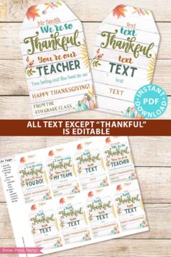 EDITABLE Thanksgiving Tags Printable, Thankful for You Gift Tag, Fall Tag for Teacher, Staff, Employees, Nurse, Rustic INSTANT DOWNLOAD Press Print Party thankful youre my teacher