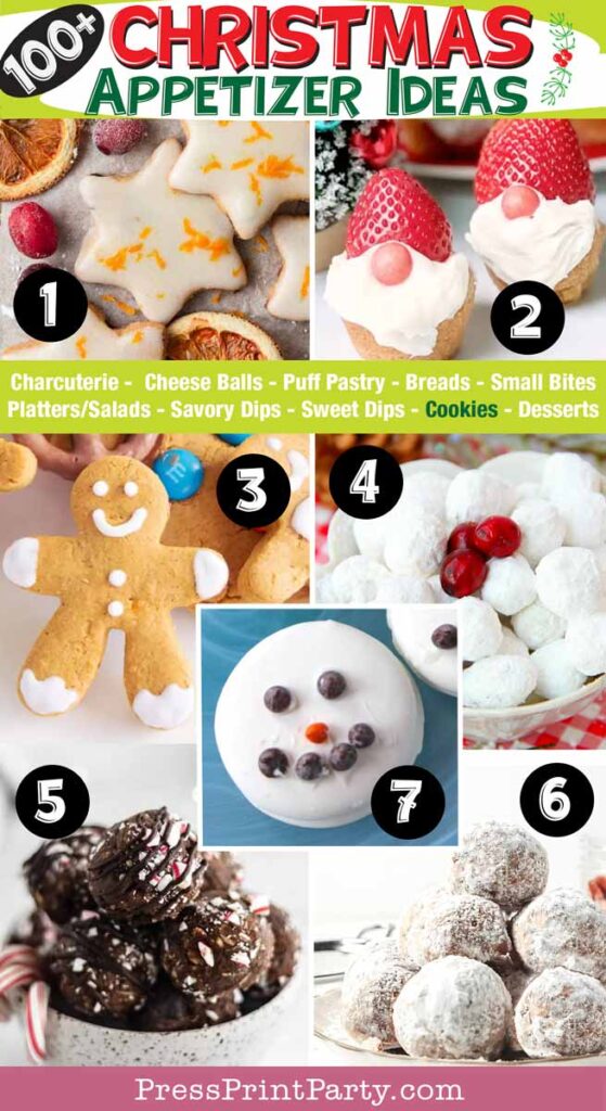100 fun and easy Christmas appetizer ideas for a Christmas party. christmas appetizer ideas, impress your guests - bread, charcuterie, dips, salads, pastries, cheese balls, cookies, desserts - Press Print Party! christmas cookies gingerbread cookies