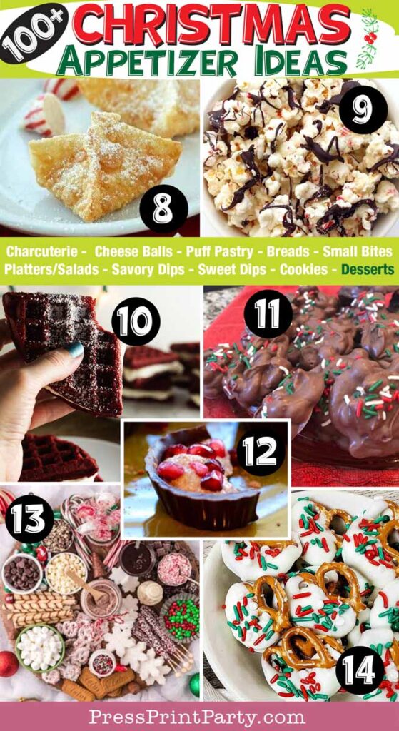 100 fun and easy Christmas appetizer ideas for a Christmas party. christmas appetizer ideas, impress your guests - bread, charcuterie, dips, salads, pastries, cheese balls, cookies, desserts - Press Print Party! christmas desserts
