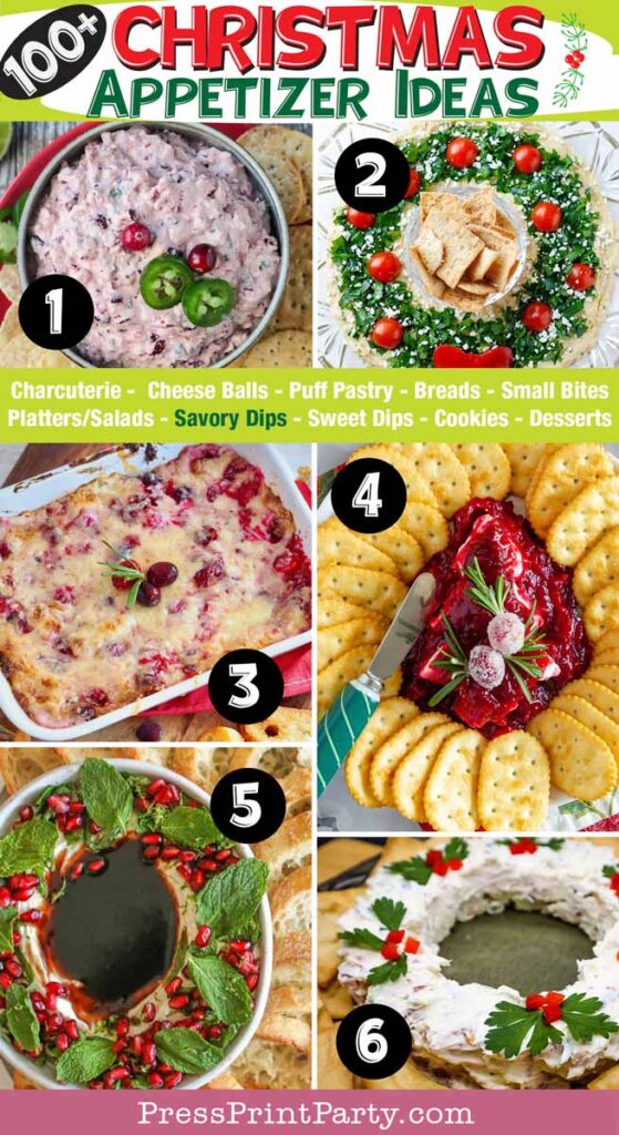 100 fun and easy Christmas appetizer ideas for a Christmas party. christmas appetizer ideas, impress your guests - bread, charcuterie, dips, salads, pastries, cheese balls, cookies, desserts - Press Print Party! savory dips for christmas with cranberries