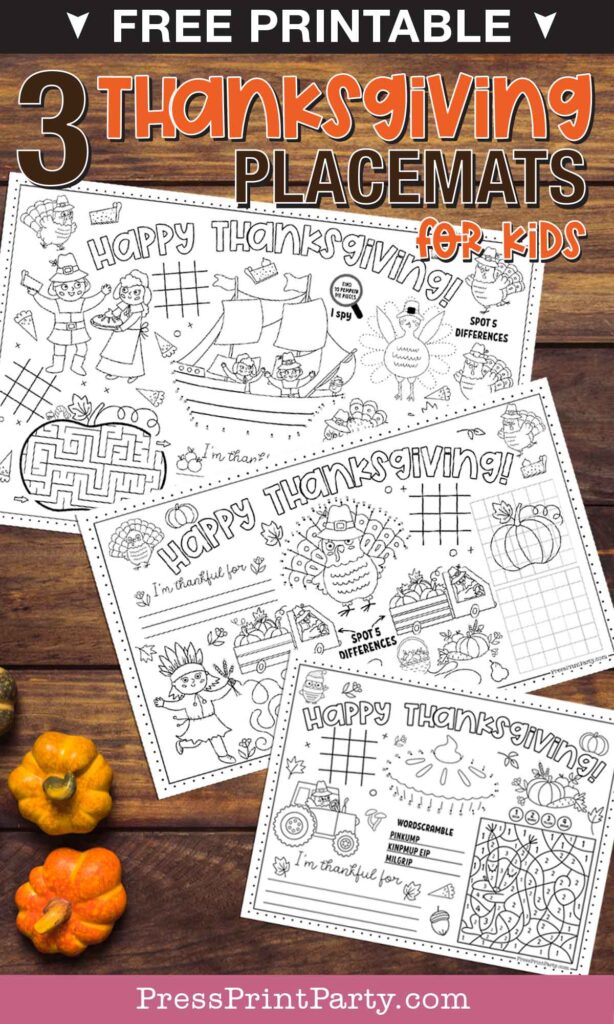 3 Thanksgiving Coloring Placemats Free Printable for kids activity letter size 85x11 legal size 85x14 and tabloid size 11x17 Press Print Party