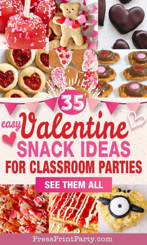 Valentine Snack Ideas for Classroom parties at school - Press Print Party!
