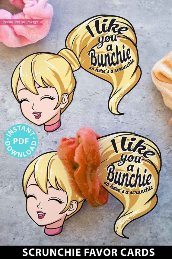 girl with blond hair - I like you a bunchie so here's a scrunchie. Scrunchie Holder Tags Printable, 8 Girl Designs Included, I Like You a Bunchie, Valentine Party Favor Tags, Editable Names, INSTANT DOWNLOAD Press Print Party