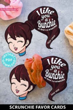 girl with brown hair - I like you a bunchie so here's a scrunchie. Scrunchie Holder Tags Printable, 8 Girl Designs Included, I Like You a Bunchie, Valentine Party Favor Tags, Editable Names, INSTANT DOWNLOAD Press Print Party