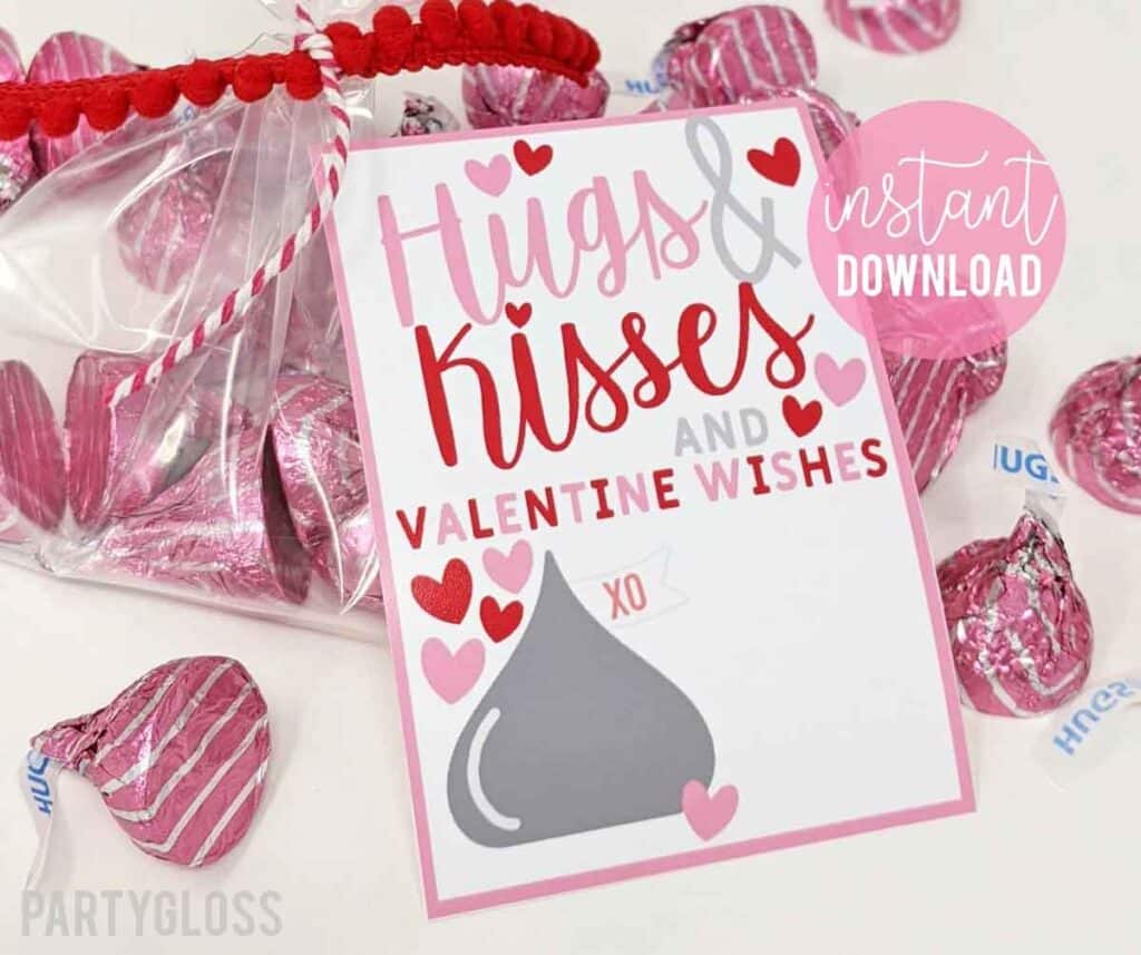 hugs and kisses Hershey kisses valentine - The ultimate list of Classroom Valentine Gift Ideas for Kids - Press Print Party!