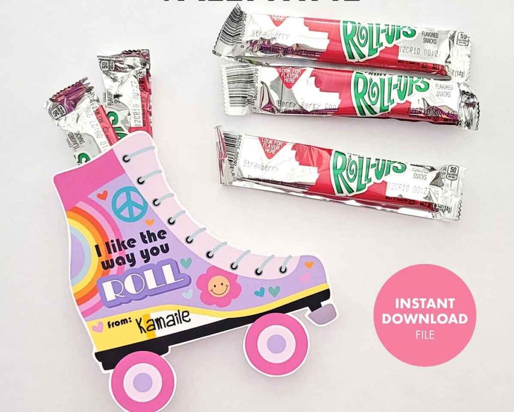 I like the way you roll skate valentine - The ultimate list of Classroom Valentine Gift Ideas for Kids - Press Print Party!