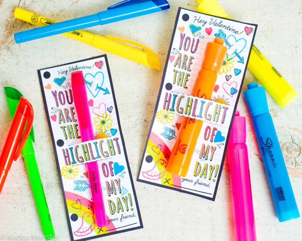 You are the highliht of my day - The ultimate list of Classroom Valentine Gift Ideas for Kids - Press Print Party!