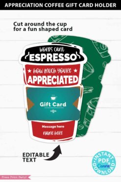 Employee Appreciation Coffee Gift Card Holder Printable Template, 5x7, Words Can't Espresso How much you're appreciated, Staff, Teacher, Nurse, INSTANT DOWNLOAD Press Print Party