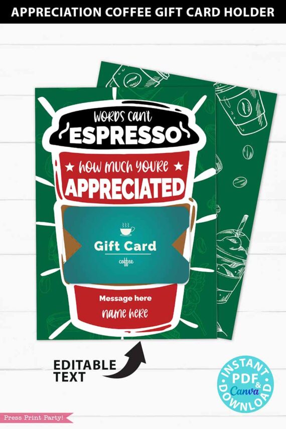 Employee Appreciation Coffee Gift Card Holder Printable Template, 5x7, Words Can't Espresso How much you're appreciated, Staff, Teacher, Nurse, INSTANT DOWNLOAD Press Print Party