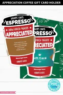 Employee Appreciation Coffee Gift Card Holder Printable Template, 5x7, Words Can't Espresso How much you're appreciated, Staff, Teacher, Nurse, INSTANT DOWNLOAD Press Print Party