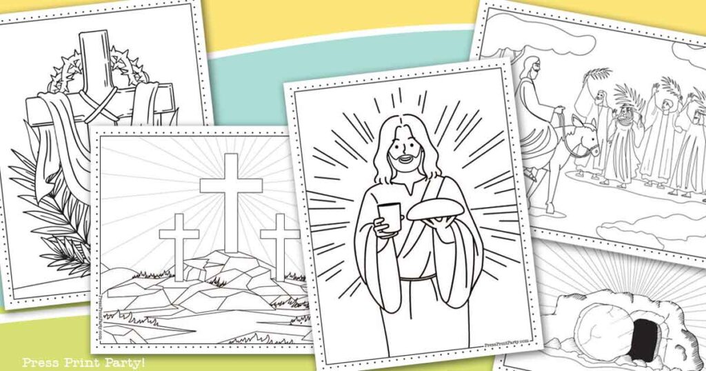 Jesus, cross of calvary, palm sunday, passover, open tomb, He is risen, ascension- 10 Free Religious Coloring Pages for Easter Holy Week Press Print Party!  