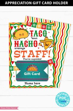 Thank You Gift Card Holder Printable, Taco 'bout Nacho Average Staff, Teacher Appreciation, Nurse, Assitant, Editable, INSTANT DOWNLOAD Press Print Party!