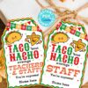 EDITABLE Thank You Gift Tags Printable, Taco 'bout Nacho Average Staff, Teacher Appreciation, Editable, for Mexican appreciation lunch, taco lunch, Nurse appreciation, Assitant appreciation, employee appreciation, staff appreciation, Editable, pdf and canva template INSTANT DOWNLOAD Press Print Party!