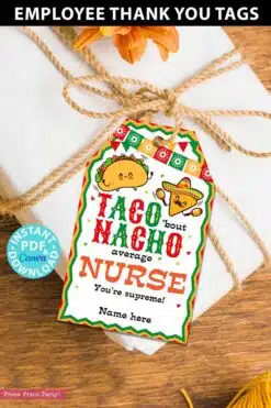 EDITABLE Thank You Gift Tags Printable, Taco 'bout Nacho Average Staff, Teacher Appreciation, Editable, for Mexican appreciation lunch, taco lunch, Nurse appreciation, Assitant appreciation, employee appreciation, staff appreciation, Editable, pdf and canva template INSTANT DOWNLOAD Press Print Party!