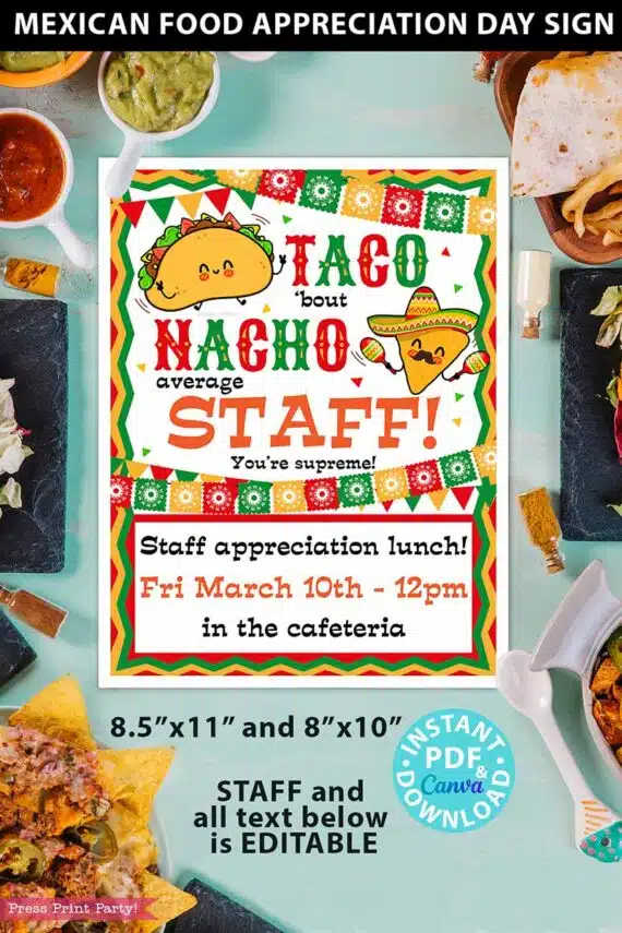 Employee Appreciation Day Sign Printable template, Taco 'bout Nacho Average Staff, Teacher Appreciation, Editable, for Mexican appreciation lunch, taco lunch, Nurse appreciation, Assitant appreciation, employee appreciation, staff appreciation, Editable, pdf and canva template INSTANT DOWNLOAD Press Print Party