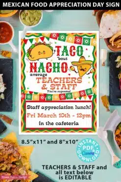 Employee Appreciation Day Sign Printable template, Taco 'bout Nacho Average Staff, Teacher Appreciation, Editable, for Mexican appreciation lunch, taco lunch, Nurse appreciation, Assitant appreciation, employee appreciation, staff appreciation, Editable, pdf and canva template INSTANT DOWNLOAD Press Print Party