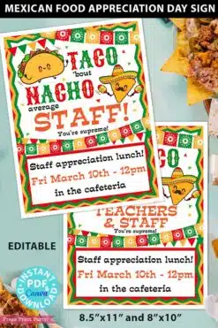 Employee Appreciation Day Sign Printable template, Taco 'bout Nacho Average Staff, Teacher Appreciation, Editable, for Mexican appreciation lunch, taco lunch, Nurse appreciation, Assitant appreciation, employee appreciation, staff appreciation, Editable, pdf and canva template INSTANT DOWNLOAD Press Print Party
