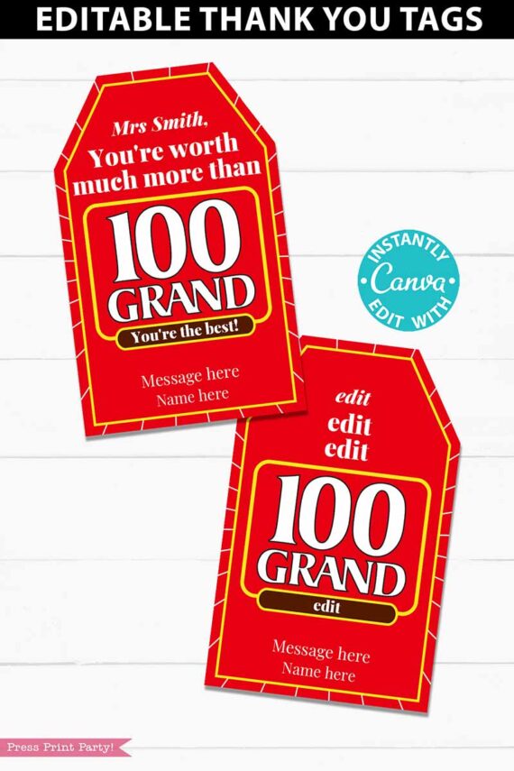 100 Grand candy bar Thank You Gift Tags Printable, Teacher Appreciation, Nurse, Staff, Driver, Assitant, Candy Bar, Editable, 100 grand candy bar sayings, thank you saying printable, INSTANT DOWNLOAD - Press Print Party!
