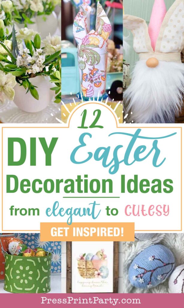 DIY Easter decorating ideas homemade DIY Easter decorations - Press Print Party!