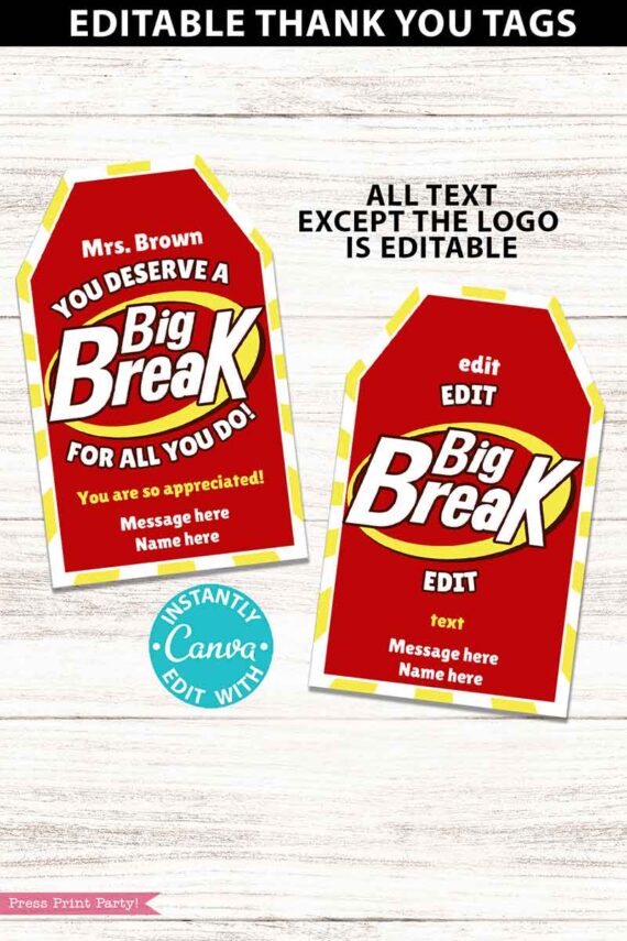 kitkat chocolate candy bar thank you gift tag you deserve a big break for all you do printable editable with canva - press print party