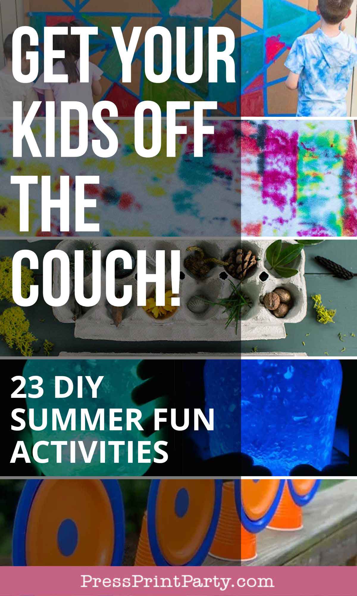 23 DIY Summer Fun Activities to Get Kids off the Couch Now - Press Print Party!