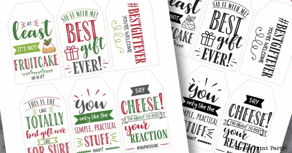 12 free printable funny christmas tags to spread cheer. funny gift tags - best gift ever - snarky, sarcastic, witty - for christmas gifts - Press Print Party!